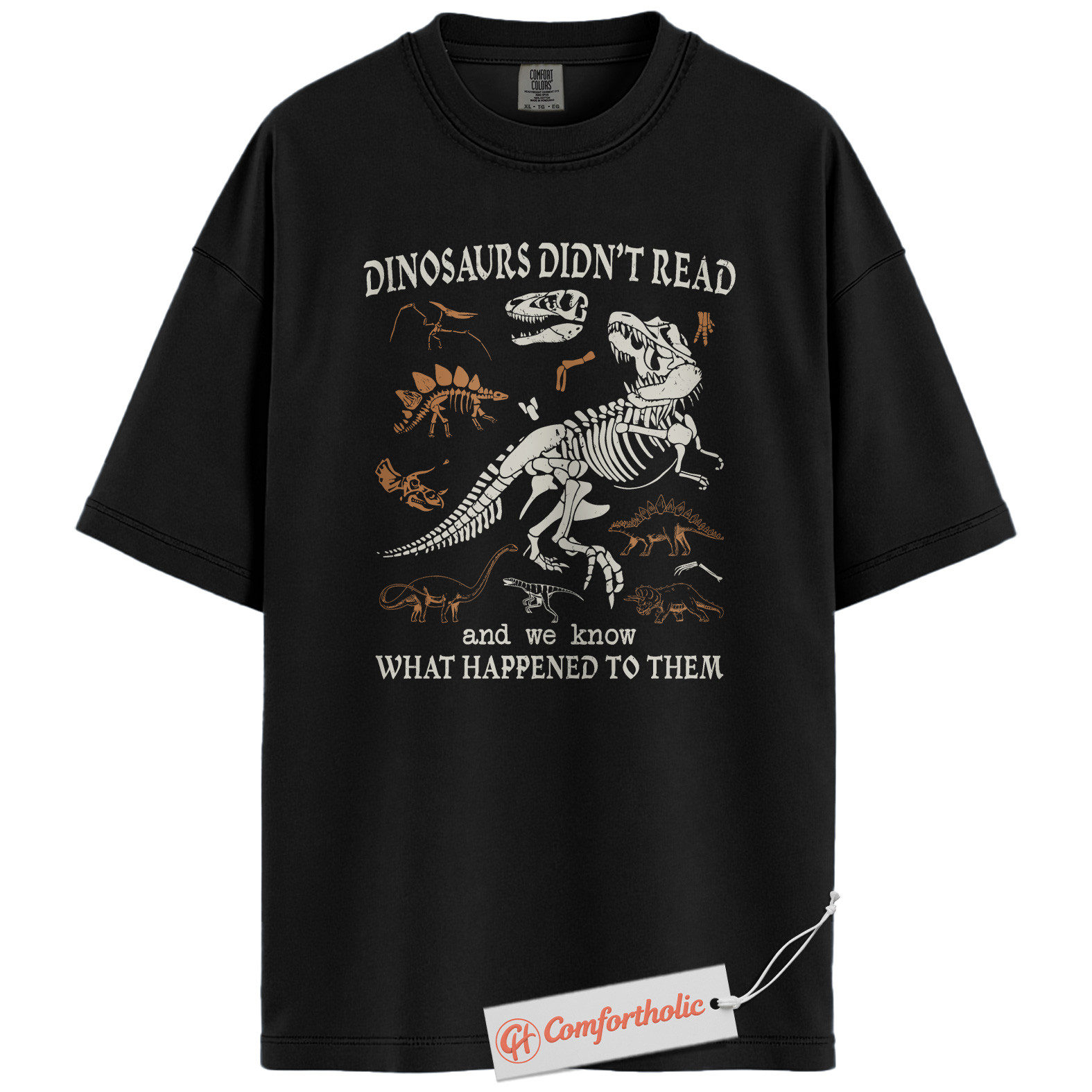 Dinosaurs Didn't Read Shirt, Funny Reading Teacher T-Shirt, Prehistoric Fossil Graphic Tee, Back to School Gift for Book Lovers, Literacy Comfort Colors Shirt