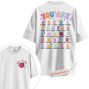 Alternative view of Personalized You Are Alphabet Shirt, Custom Teacher Name T-Shirt, Positive Affirmation Classroom Tee, Back to School Comfort Colors Shirt 2-Sided