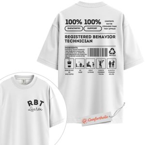 Alternative view of Personalized RBT Shirt, Funny Registered Behavior Technician T-Shirt, Custom ABA Therapist Tee, Cute Gift for RBTs, Behavioral Tech Staff Comfort Colors Shirt 2-Sided