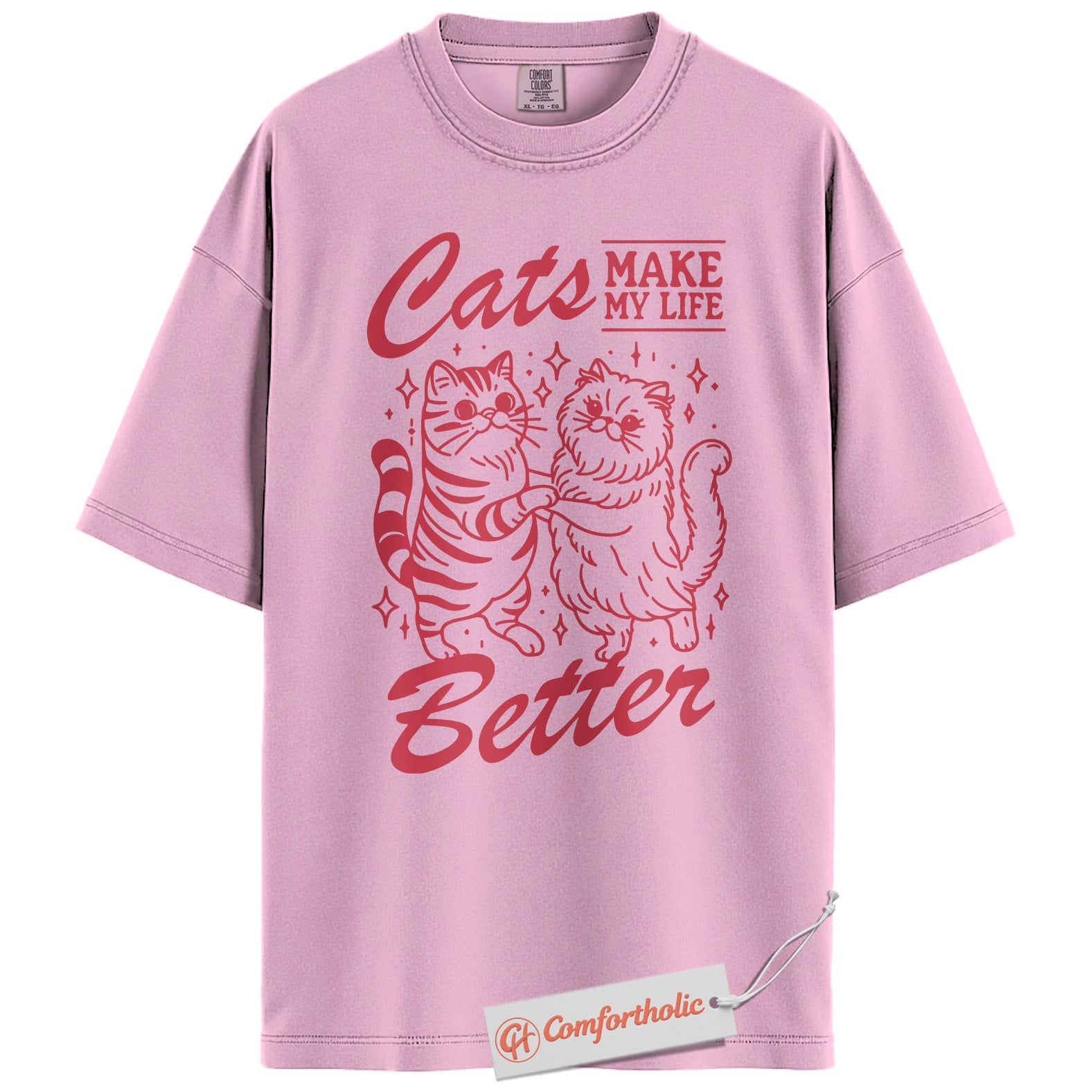 Cats Make My Life Better Shirt, Cute Cat Lover T-Shirt, Whimsical Kitty Graphic Tee, Funny Gift for Feline Owners, Aesthetic Pet Comfort Colors Shirt