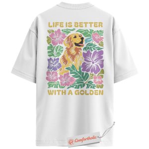 Alternative view of Life Is Better with a Golden Shirt, Golden Retriever Dog T-Shirt, Floral Dog Lover Graphic Tee, Gift for Dog Moms, Cute Pet Comfort Colors Back Print Shirt