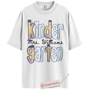 Alternative view of Custom Kindergarten Teacher Shirt, Personalized Mrs. Williams T-Shirt, Teacher Appreciation Tee, Back to School Gift, Teacher Comfort Colors Shirt
