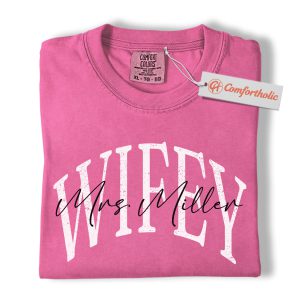 Custom Wifey Shirt, Personalized Mrs. Graphic Tee, Bridal Shower Gift for Wife, Wifey Comfort Colors Shirt