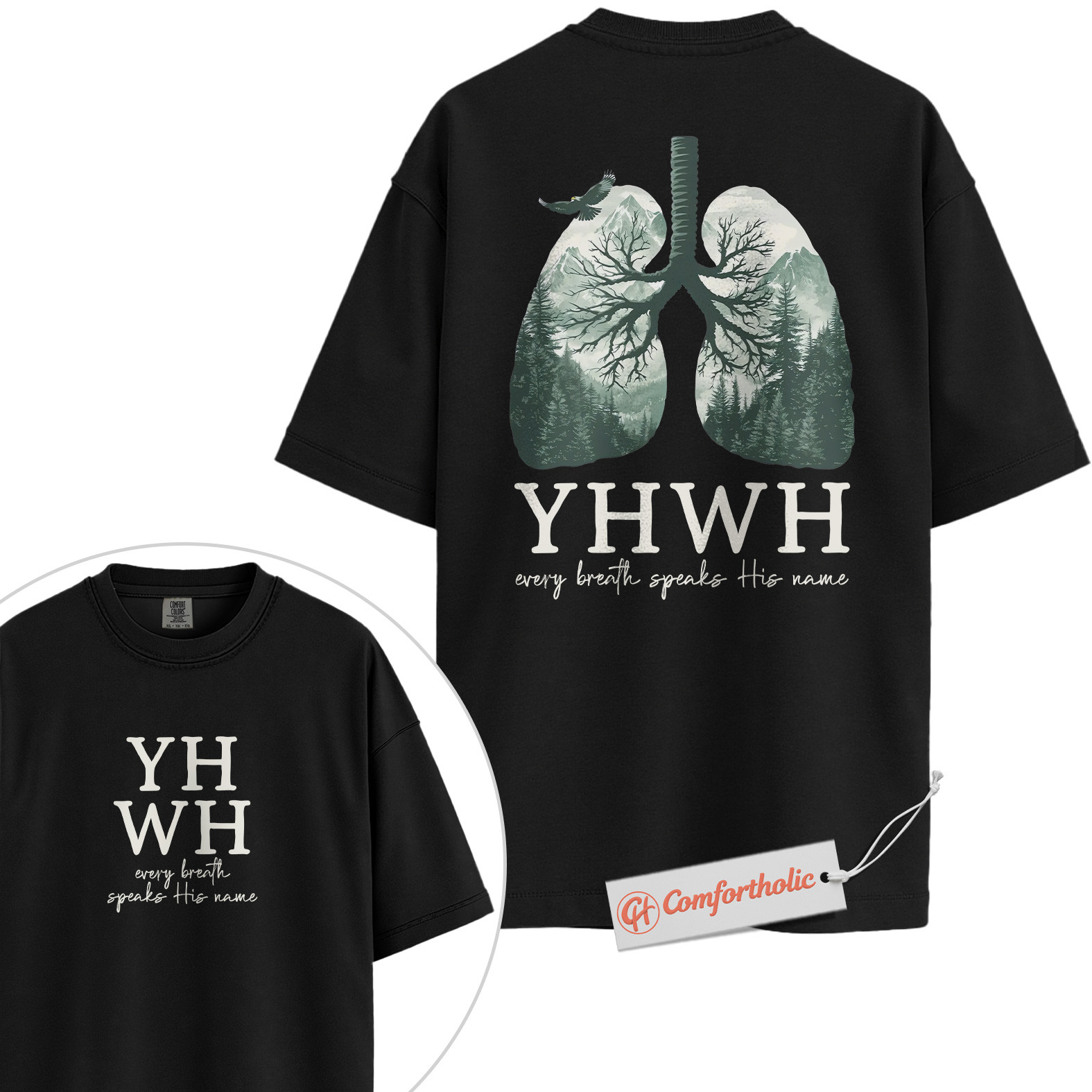 YHWH Shirt, Every Breath Speaks His Name Shirt, Christian Shirt, Lung Tree Graphic Tee, Nature Faith Bible Verse T-Shirt, Religious Comfort Colors Shirt 2-Sided - Image 3