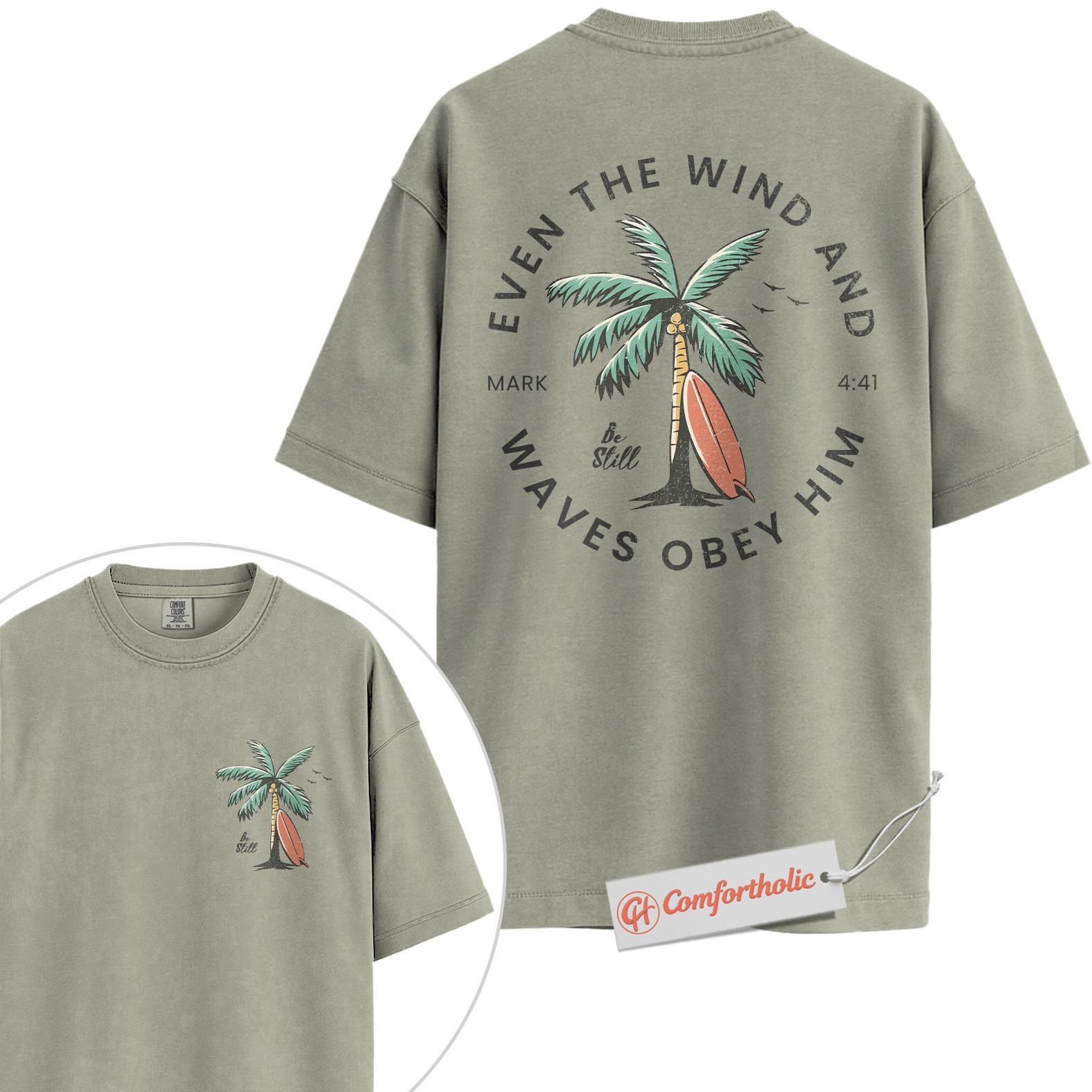 Even the Wind and Waves Obey Him Shirt, Christian Beach Shirt, Mark 4:41 Bible Verse Shirt, Faith Comfort Colors Shirt 2-Sided - Image 6