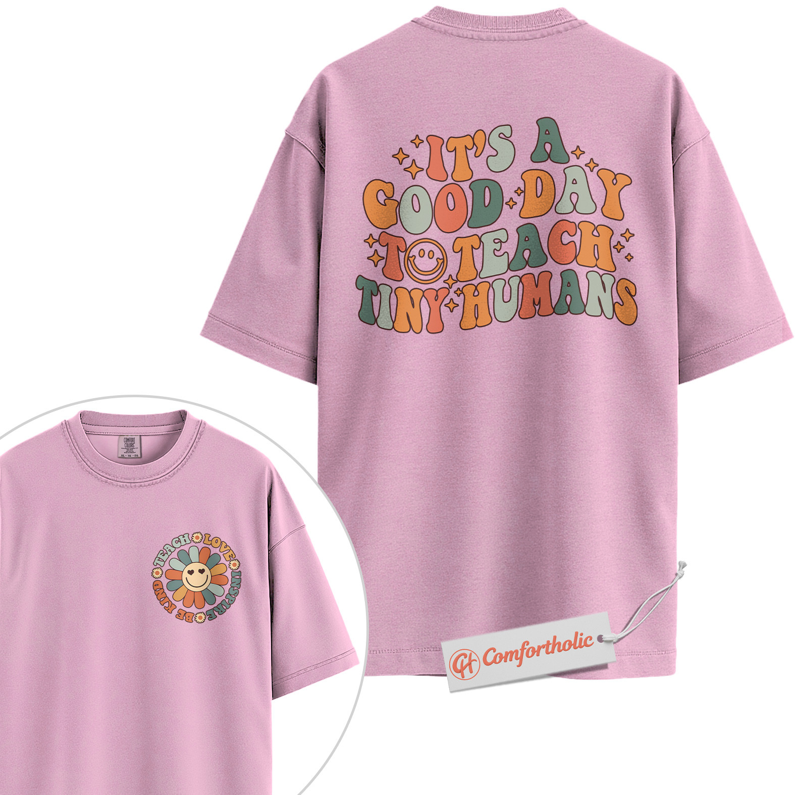 It's a Good Day to Teach Tiny Humans Shirt, Preschool Teacher Shirt, Back to School Shirt, Kindergarten Shirt, Comfort Colors Shirt 2-Sided - Image 8