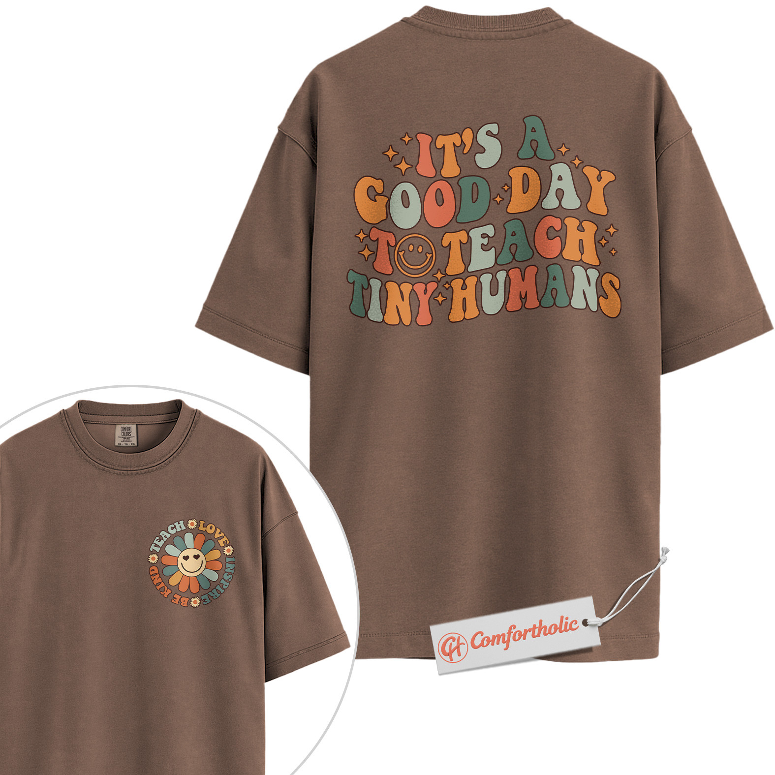 It's a Good Day to Teach Tiny Humans Shirt, Preschool Teacher Shirt, Back to School Shirt, Kindergarten Shirt, Comfort Colors Shirt 2-Sided - Image 19