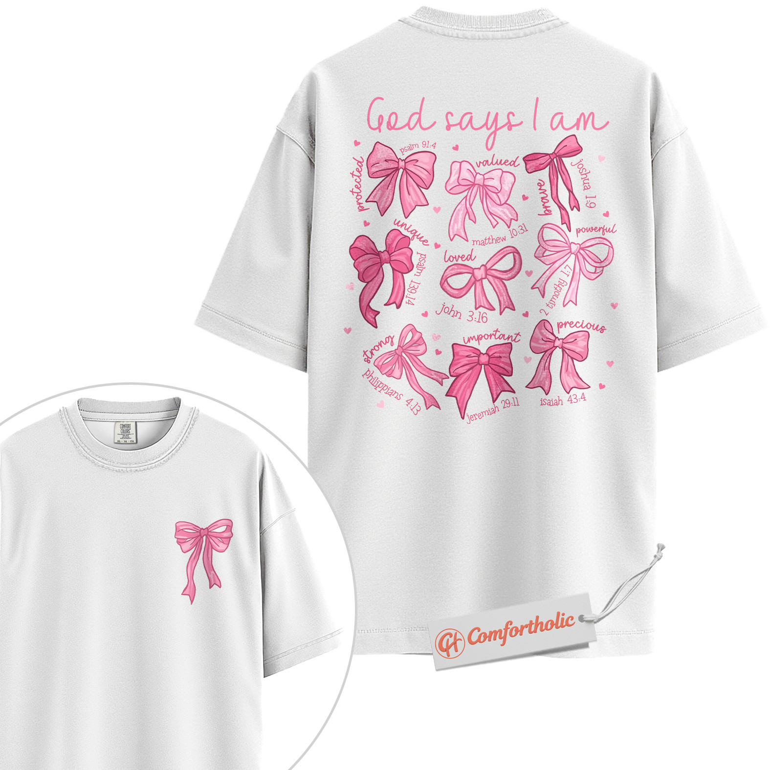 God Says I Am Shirt, Scripture Bow Graphic Shirt, Coquette Christian Shirt, Faith Encouragement Shirt, Comfort Colors T-Shirt 2-Sided - Image 2