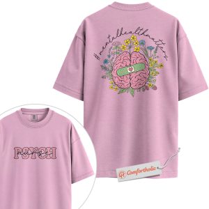 Mental Health Matters Shirt, Psychiatric Nurse Shirt, Psych Nurse Shirt, Mental Health Awareness Comfort Colors Shirt 2-Sided