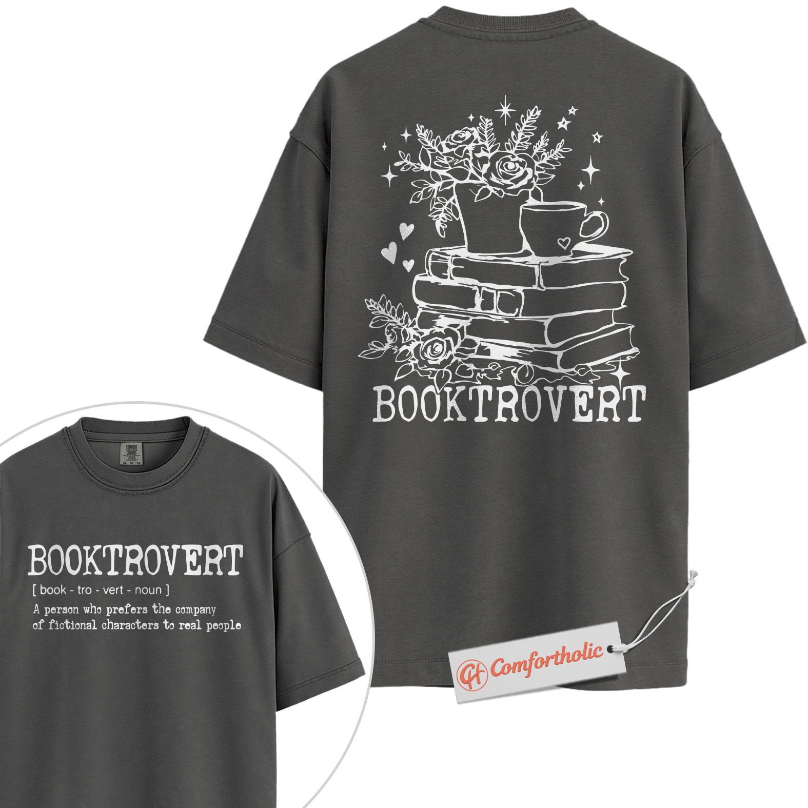 Booktrovert Shirt, Fictional Character Lover Shirt, Floral Book Lover Shirt, Introvert Reader Comfort Colors Shirt 2-Sided - Image 4