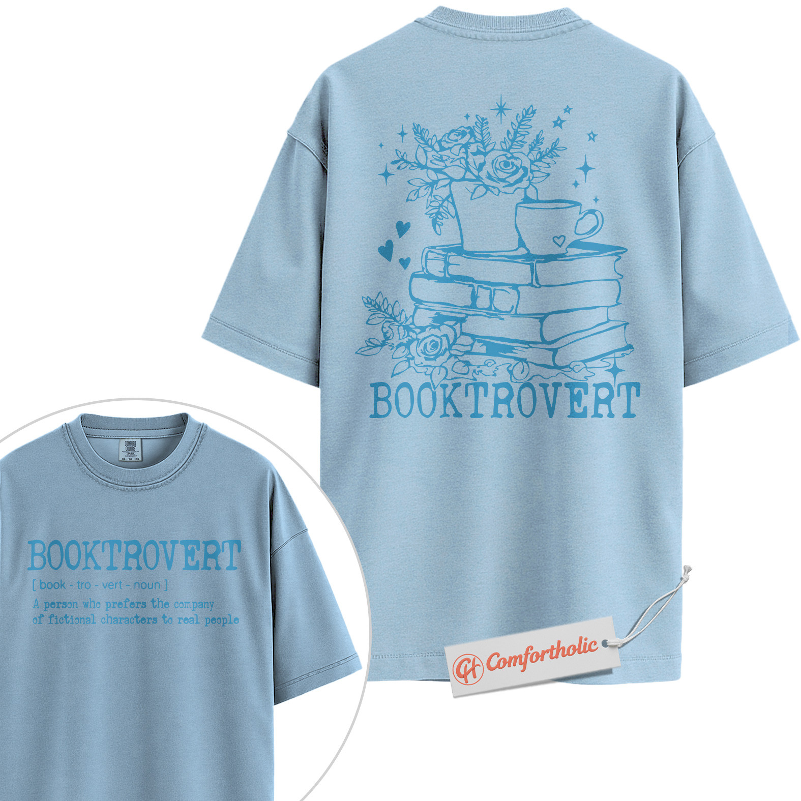 Booktrovert Shirt, Fictional Character Lover Shirt, Floral Book Lover Shirt, Introvert Reader Comfort Colors Shirt 2-Sided - Image 14