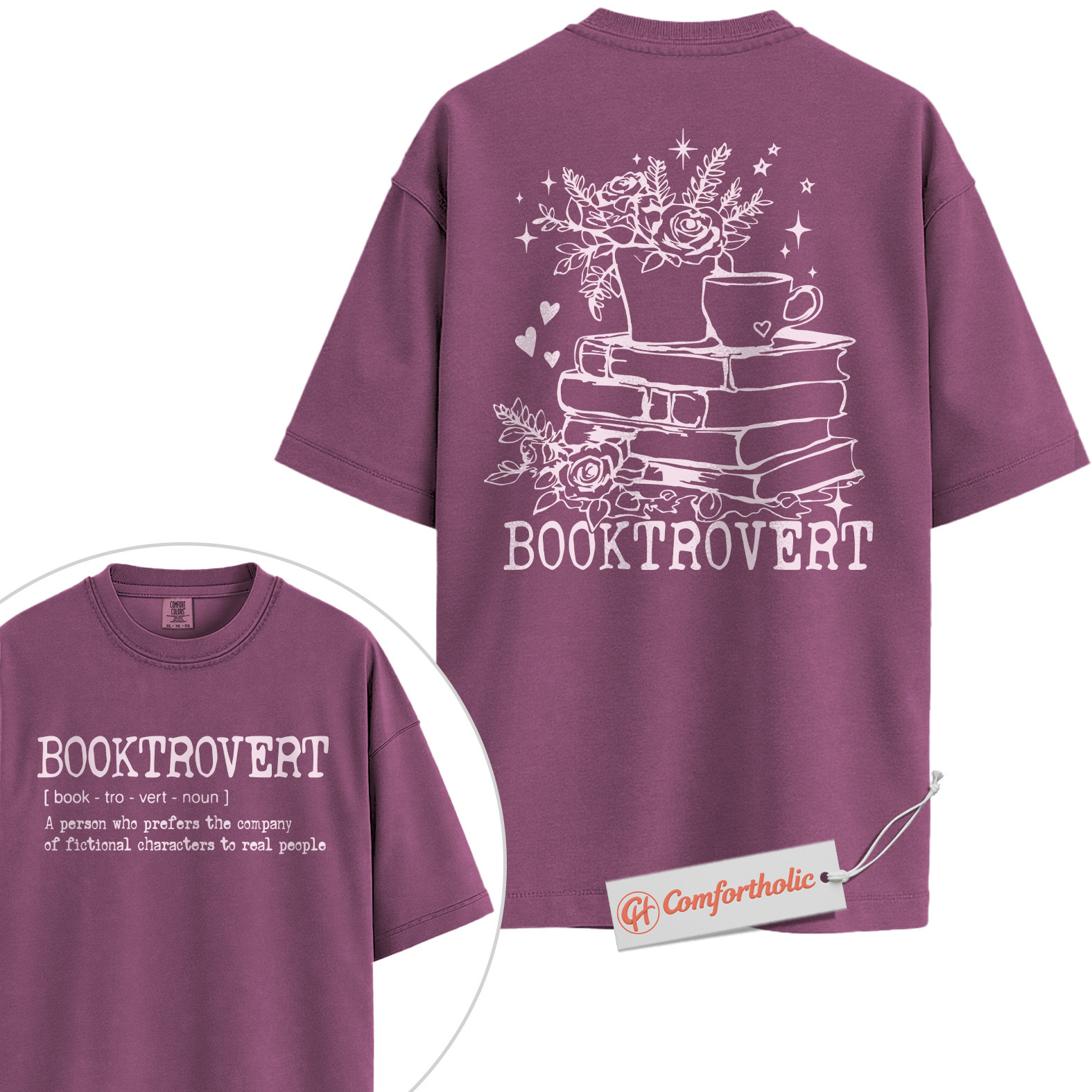 Booktrovert Shirt, Fictional Character Lover Shirt, Floral Book Lover Shirt, Introvert Reader Comfort Colors Shirt 2-Sided - Image 15