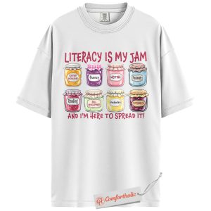 Alternative view of Literacy Is My Jam Shirt, Funny Reading Teacher Shirt, Bookworm Educator Shirt, Classroom Comfort Colors T-Shirt