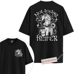 Alternative view of Not Today Heifer Shirt, Funny Highland Cow Shirt, Sassy Cow Coffee Shirt, Western Country Comfort Colors Shirt 2-Sided
