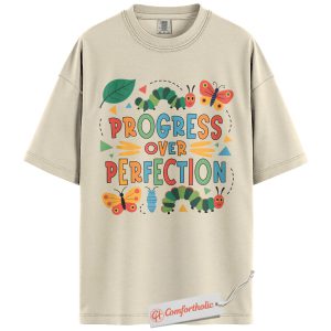 Progress Over Perfection Shirt, Caterpillar Butterfly Tee, Growth Mindset Graphic T-Shirt, Teacher Comfort Colors Shirt