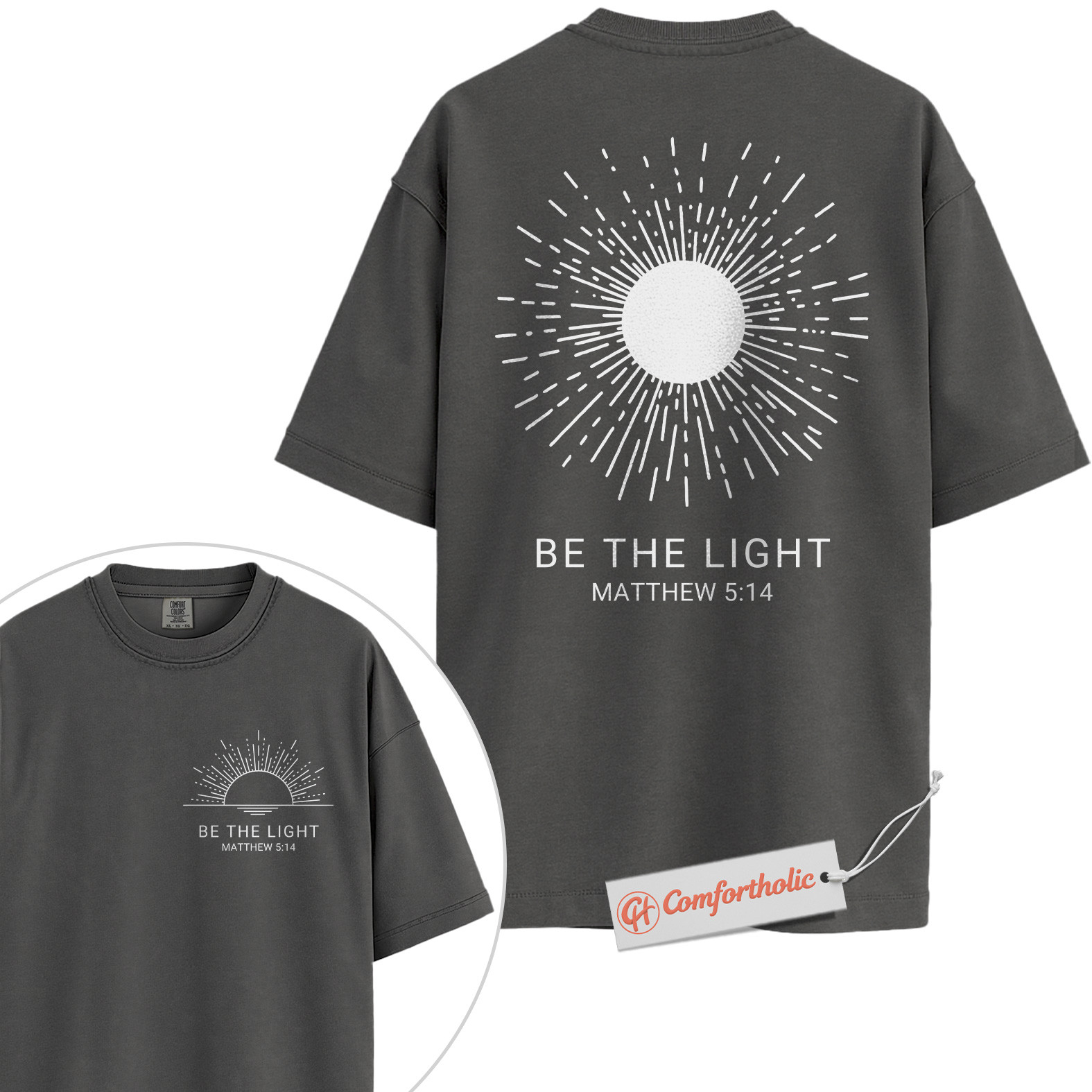 Be the Light Shirt, Matthew 5:14 Bible Verse Shirt, Christian Shirt, Faith-Based Shirt, Inspirational Sunburst Graphic Comfort Colors Tee 2-Sided - Image 3