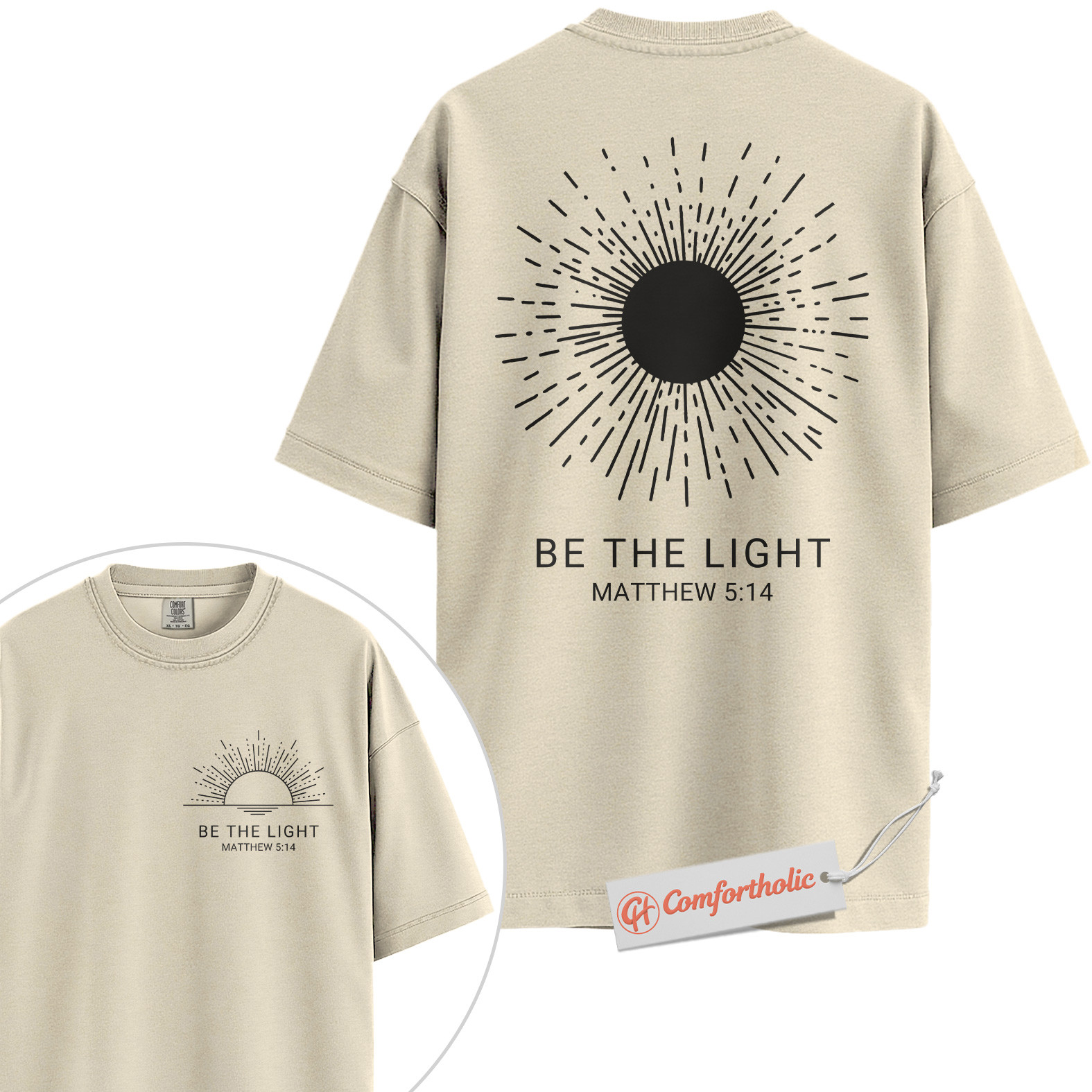 Be the Light Shirt, Matthew 5:14 Bible Verse Shirt, Christian Shirt, Faith-Based Shirt, Inspirational Sunburst Graphic Comfort Colors Tee 2-Sided - Image 4