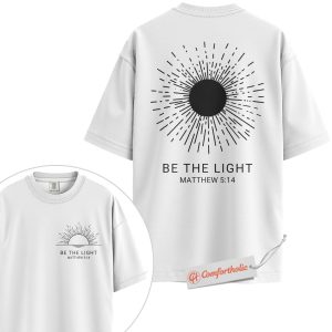 Alternative view of Be the Light Shirt, Matthew 5:14 Bible Verse Shirt, Christian Shirt, Faith-Based Shirt, Inspirational Sunburst Graphic Comfort Colors Tee 2-Sided