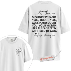 Alternative view of Let Them Shirt, Affirmed by God Shirt, Christian Encouragement Shirt, Faith-Based Inspirational Shirt, Spiritual Comfort Colors Shirt 2-Sided