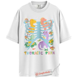 Alternative view of Thoracic Park Shirt, Pediatric Nurse Shirt, Funny Dinosaur Shirt, Comfort Colors Shirt