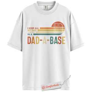 Alternative view of Dad a Base Shirt, Dad Jokes Shirt, Father's Day Shirt, Comfort Colors T-Shirt