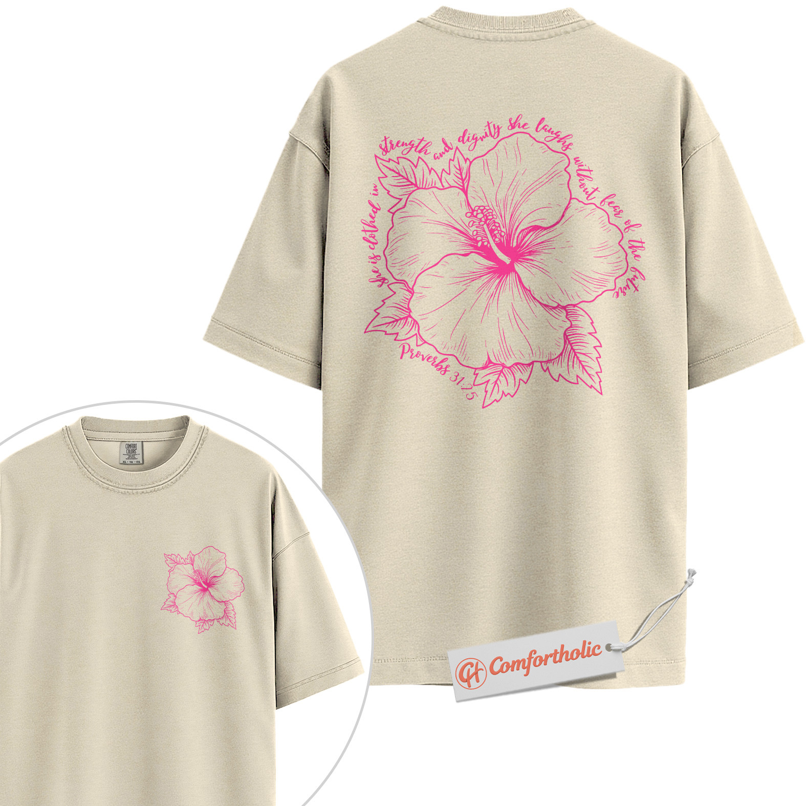 Strength & Dignity Shirt, Hibiscus Floral Shirt, Christian Shirt, Women’s Scripture Shirt, Comfort Colors Shirt 2-Sided - Image 6