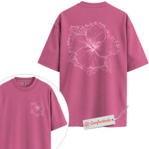 Alternative view of Strength & Dignity Shirt, Hibiscus Floral Shirt, Christian Shirt, Women’s Scripture Shirt, Comfort Colors Shirt 2-Sided