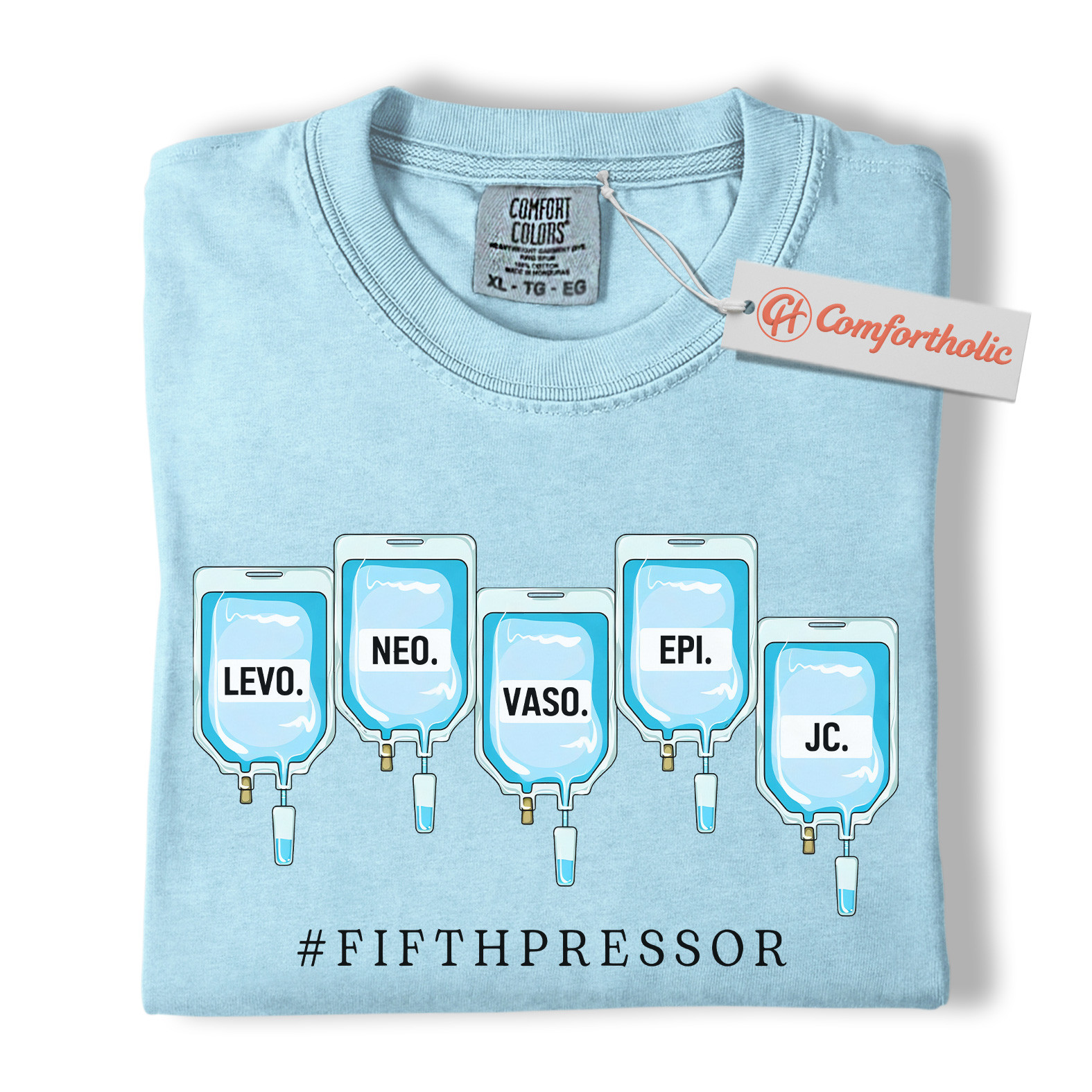 Fifth Pressor Shirt, IV Drip Graphic Shirt, ICU Nurse Shirt, Comfort Colors Shirt - Image 15
