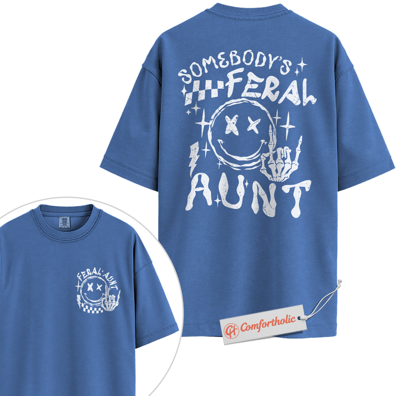 Somebody’s Feral Aunt Shirt, Funny Auntie Shirt, Cool Alternative Family Shirt, Comfort Colors Shirt 2-Sided - Image 12
