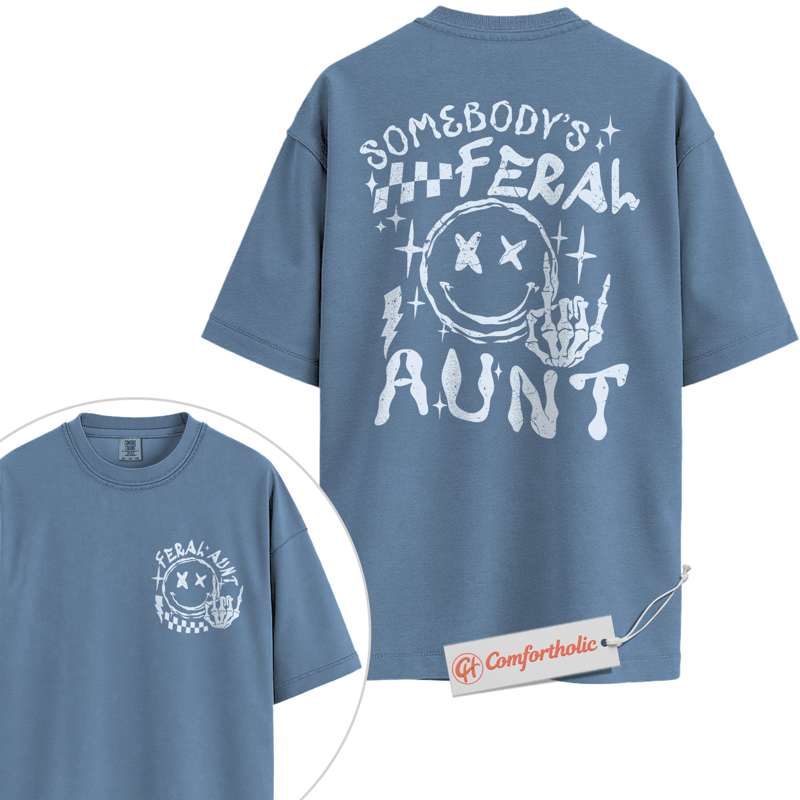 Somebody’s Feral Aunt Shirt, Funny Auntie Shirt, Cool Alternative Family Shirt, Comfort Colors Shirt 2-Sided - Image 17