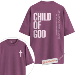 Child of God Shirt, 2 Corinthians 6:18 Bible Verse Shirt, Christian Shirt, Faith Graphic Shirt, Son and Daughter of God Shirt, Religious Comfort Colors Tee 2-Sided