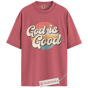 God Is Good Shirt, Retro Christian Graphic Shirt, Vintage Faith Quote Shirt, Religious Statement Shirt, Jesus Comfort Colors Shirt