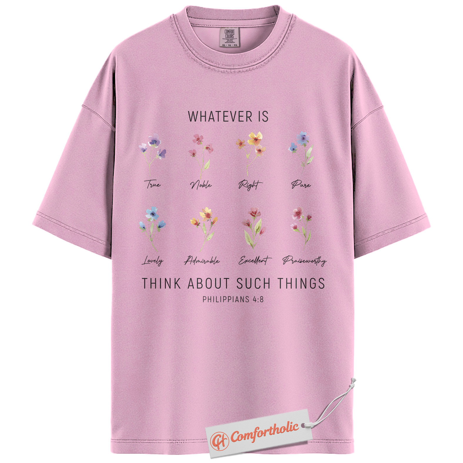 Think About Such Things Shirt, Philippians 4:8 Bible Verse Shirt, Christian Shirt, Floral Faith Shirt, Inspirational Comfort Colors Shirt - Image 8