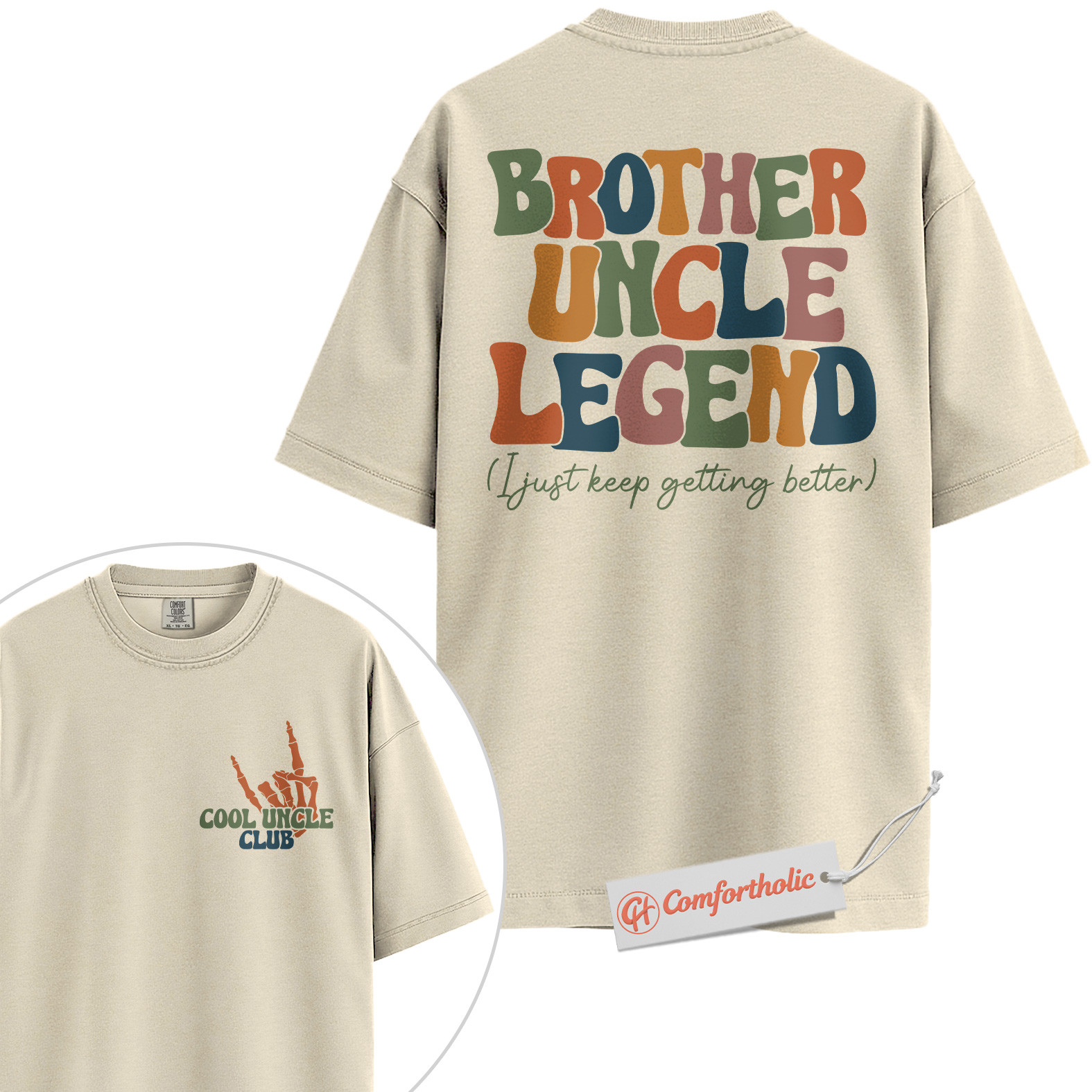 Brother Uncle Legend Shirt, Cool Uncle Club Shirt, Retro Family Shirt, Fun Gift for Uncles, Comfort Colors Shirt 2-Sided