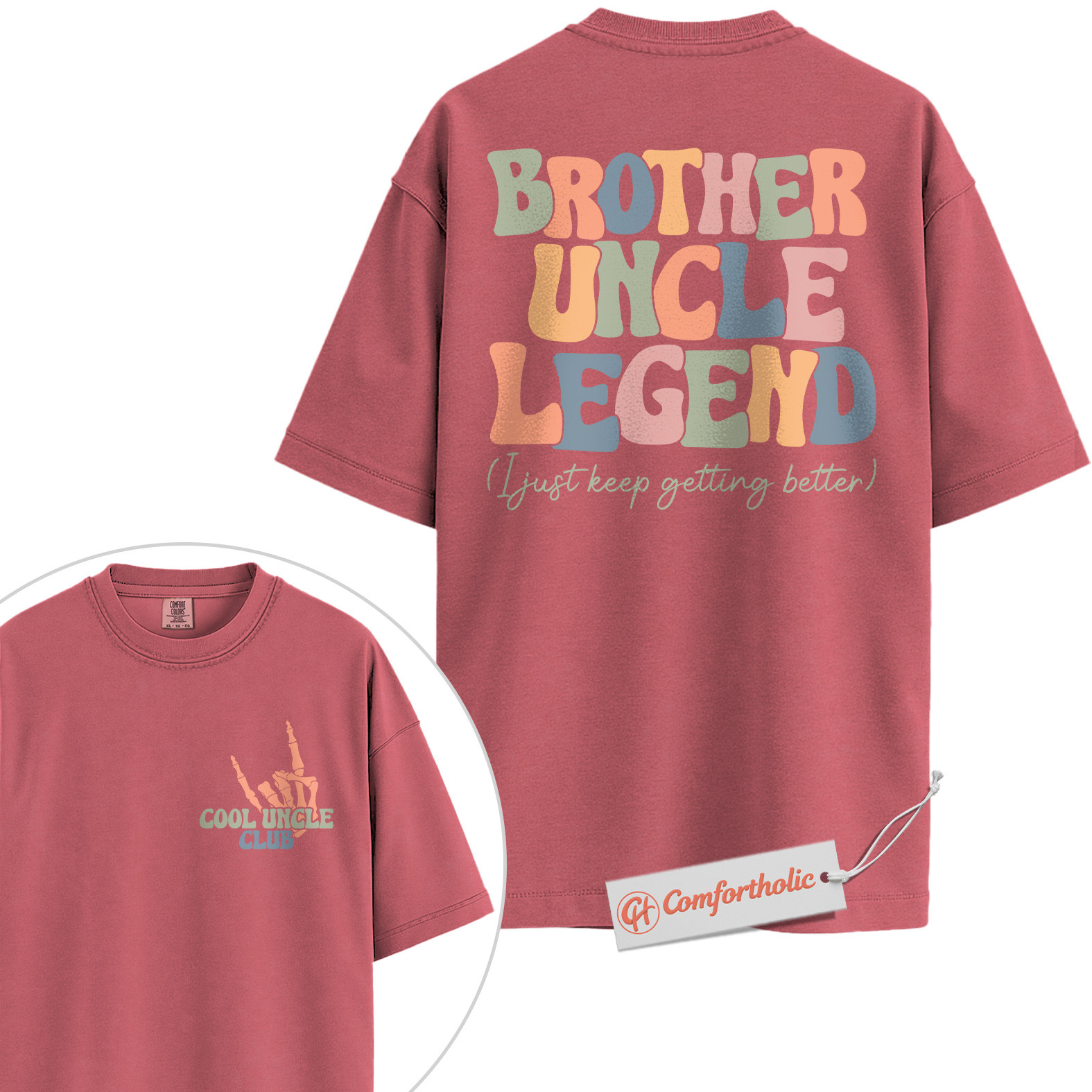 Brother Uncle Legend Shirt, Cool Uncle Club Shirt, Retro Family Shirt, Fun Gift for Uncles, Comfort Colors Shirt 2-Sided - Image 9