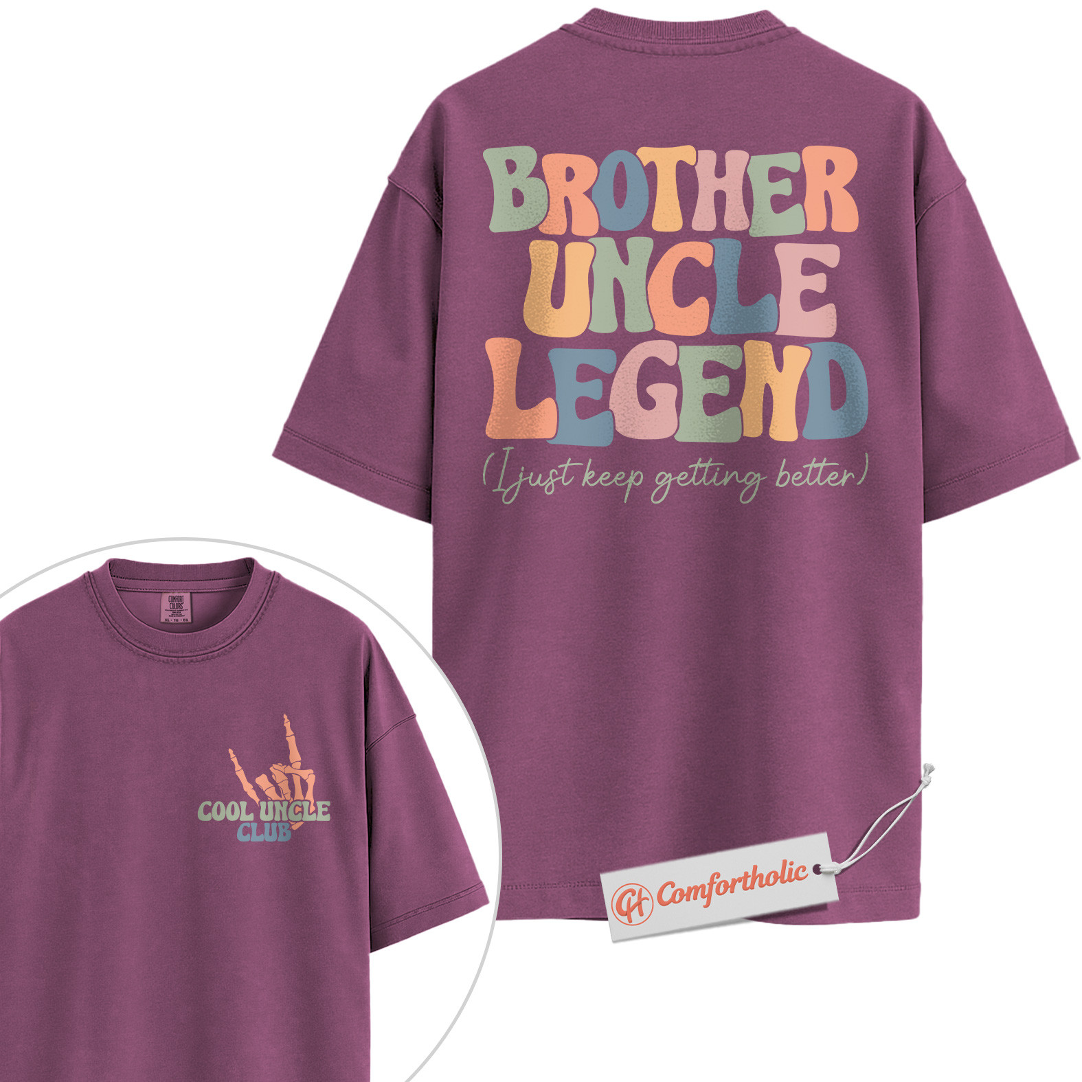 Brother Uncle Legend Shirt, Cool Uncle Club Shirt, Retro Family Shirt, Fun Gift for Uncles, Comfort Colors Shirt 2-Sided - Image 15