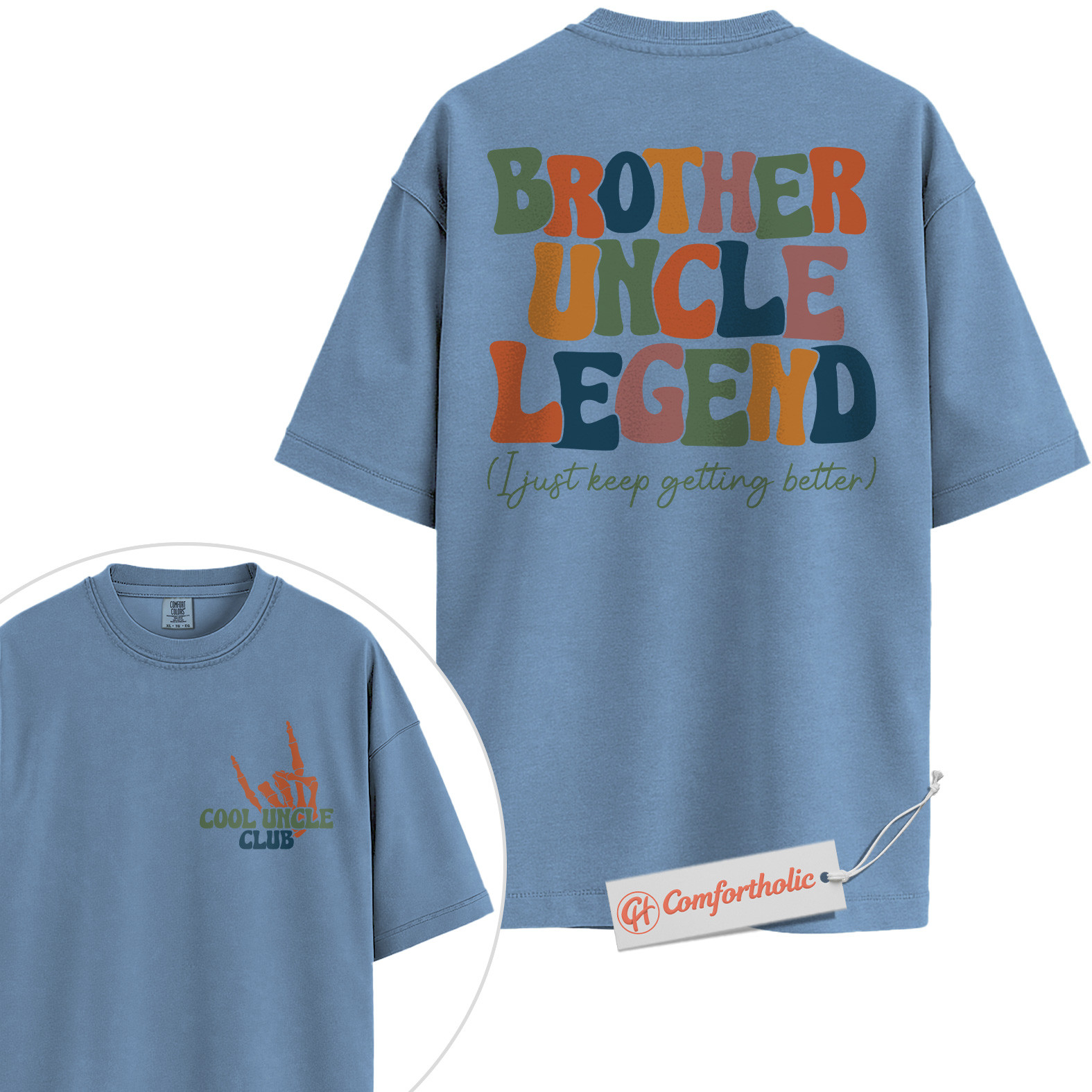 Brother Uncle Legend Shirt, Cool Uncle Club Shirt, Retro Family Shirt, Fun Gift for Uncles, Comfort Colors Shirt 2-Sided - Image 17