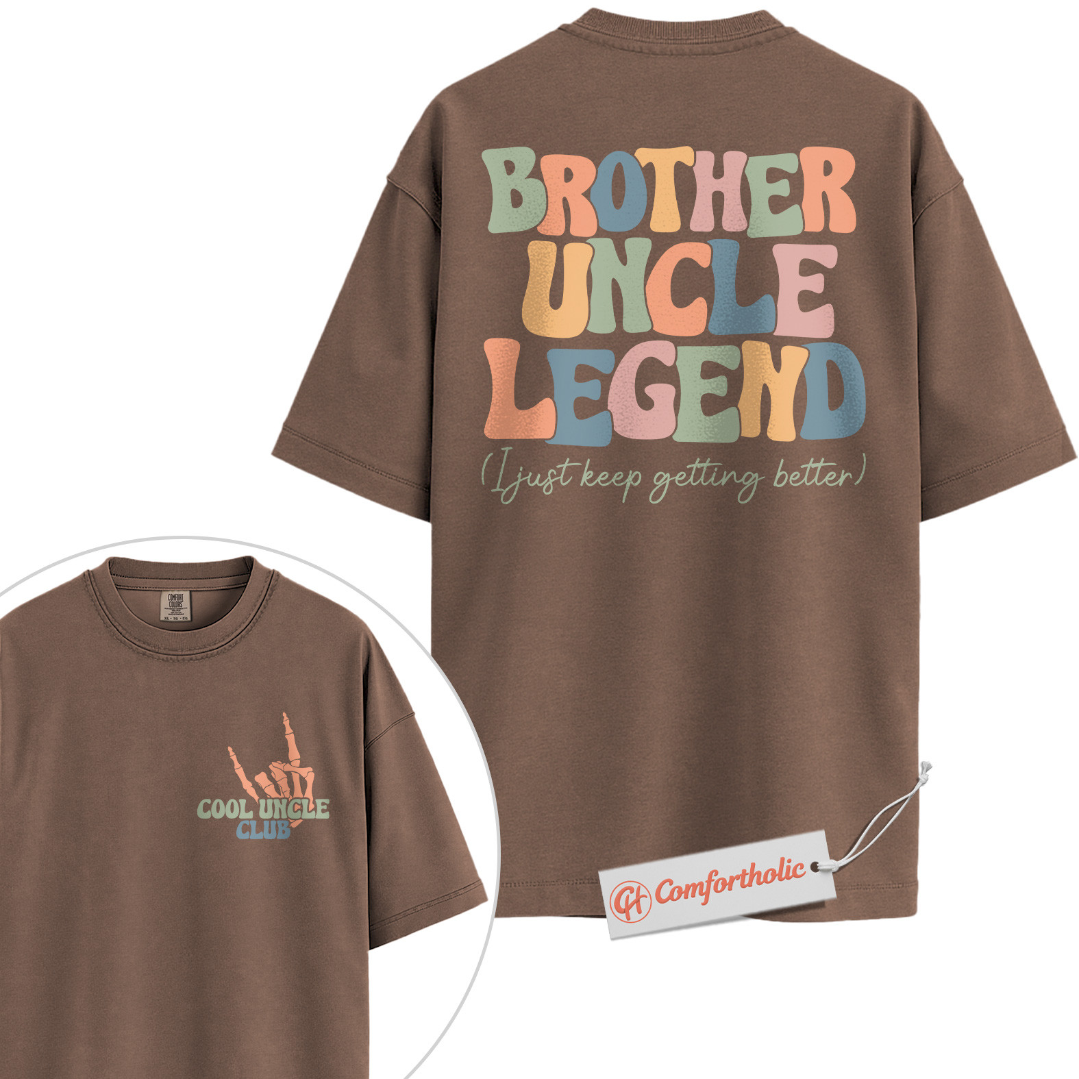 Brother Uncle Legend Shirt, Cool Uncle Club Shirt, Retro Family Shirt, Fun Gift for Uncles, Comfort Colors Shirt 2-Sided - Image 19