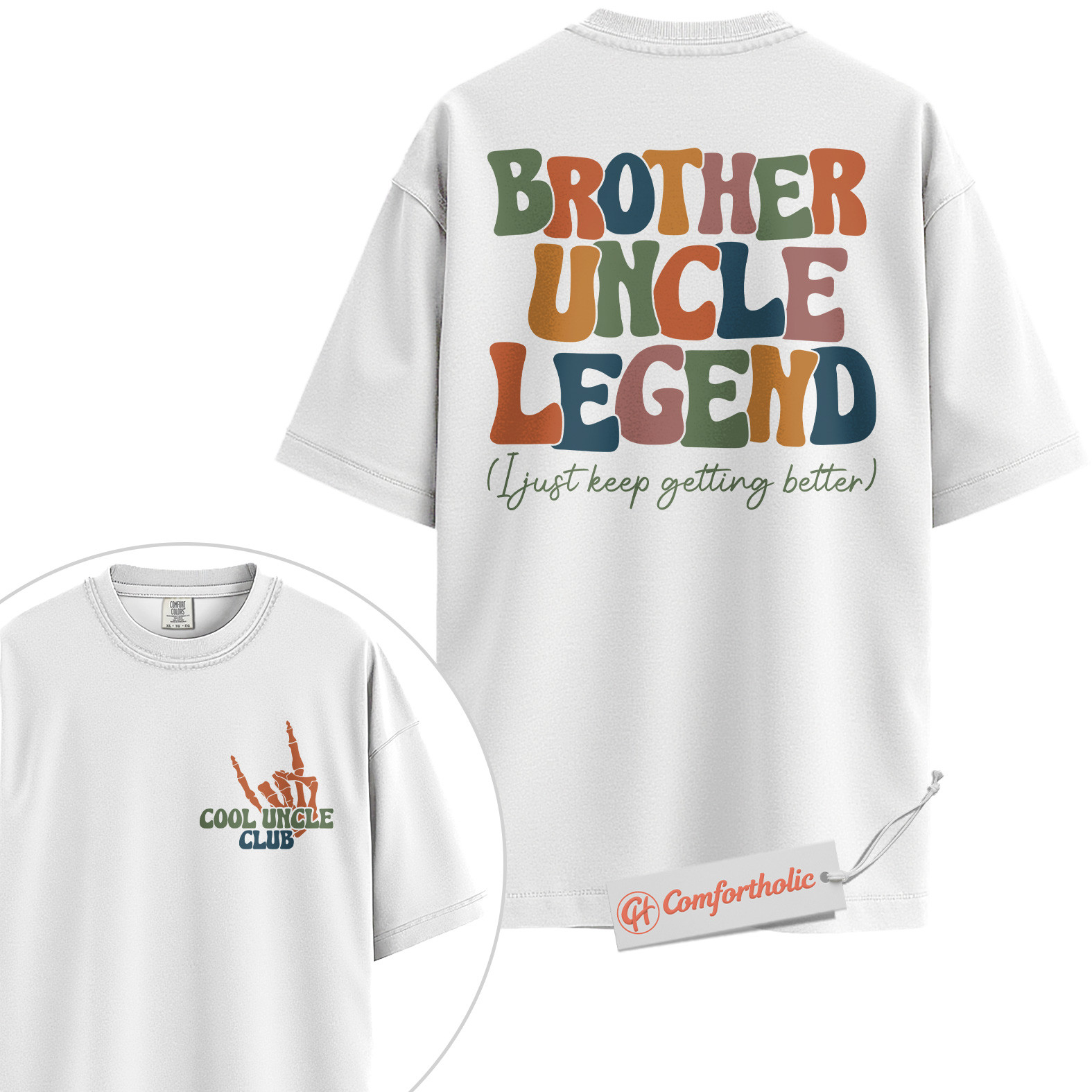 Brother Uncle Legend Shirt, Cool Uncle Club Shirt, Retro Family Shirt, Fun Gift for Uncles, Comfort Colors Shirt 2-Sided - Image 2