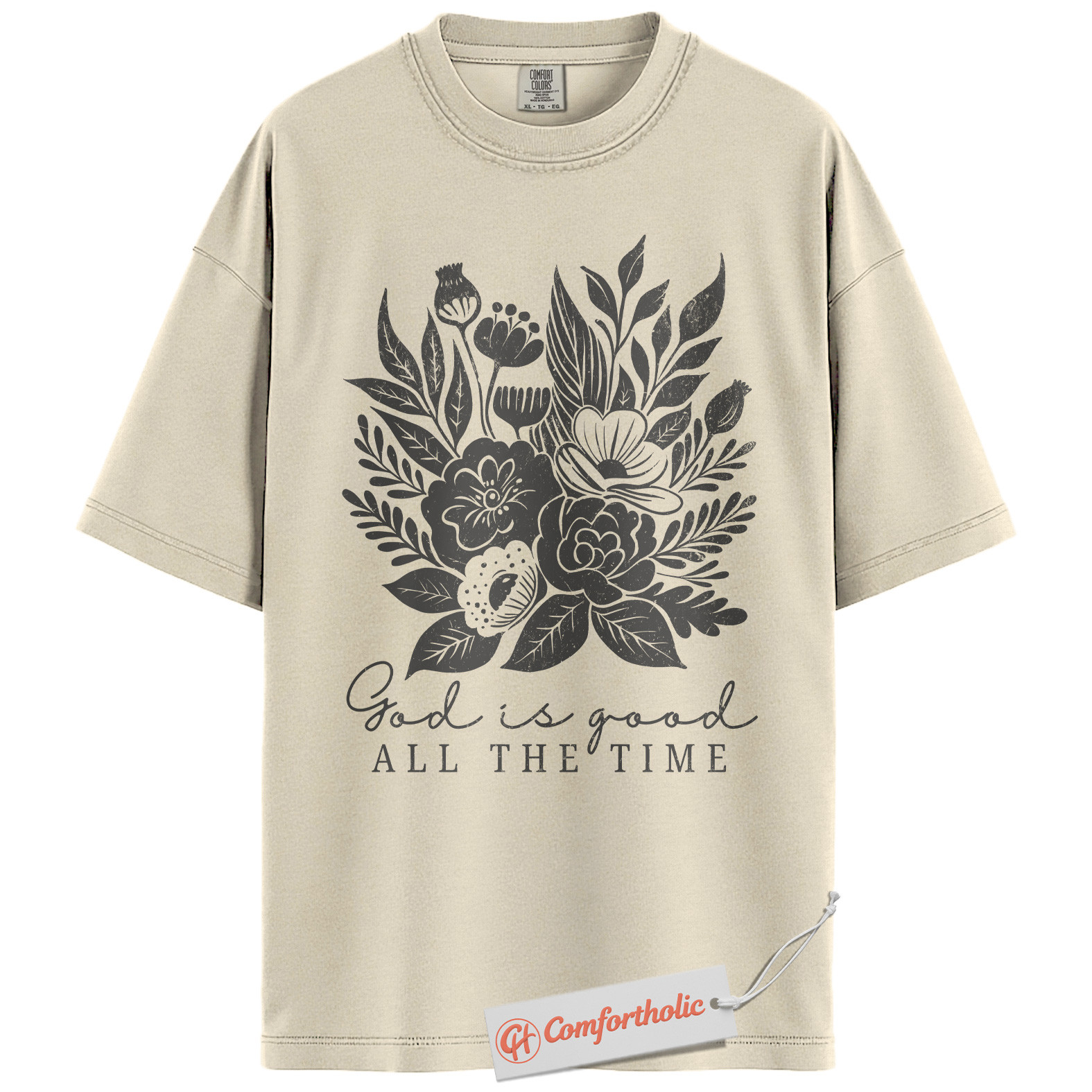 God Is Good All the Time Shirt, Floral Christian Shirt, Faith T-Shirt, Bible Verse Tee, Religious Comfort Colors Shirt - Image 4