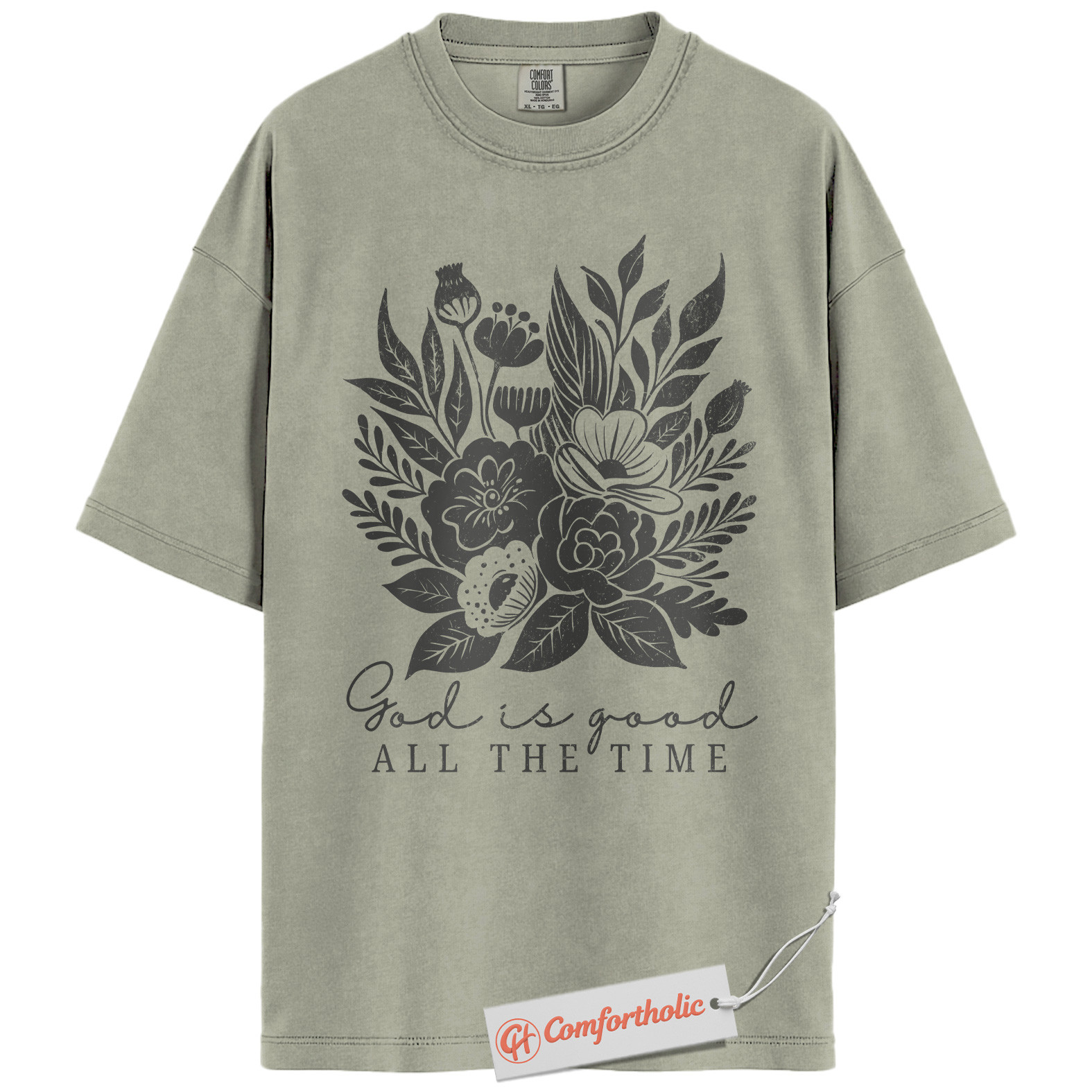 God Is Good All the Time Shirt, Floral Christian Shirt, Faith T-Shirt, Bible Verse Tee, Religious Comfort Colors Shirt - Image 6