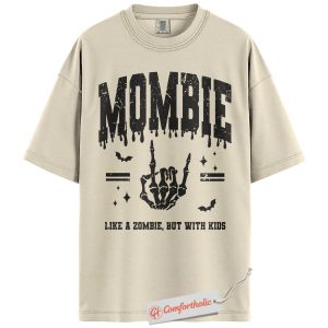 Mombie Shirt, Funny Zombie Mom T-Shirt, Halloween Mommy Graphic Tee, Spooky Mom Life Quote Shirt, Family Comfort Colors Shirt