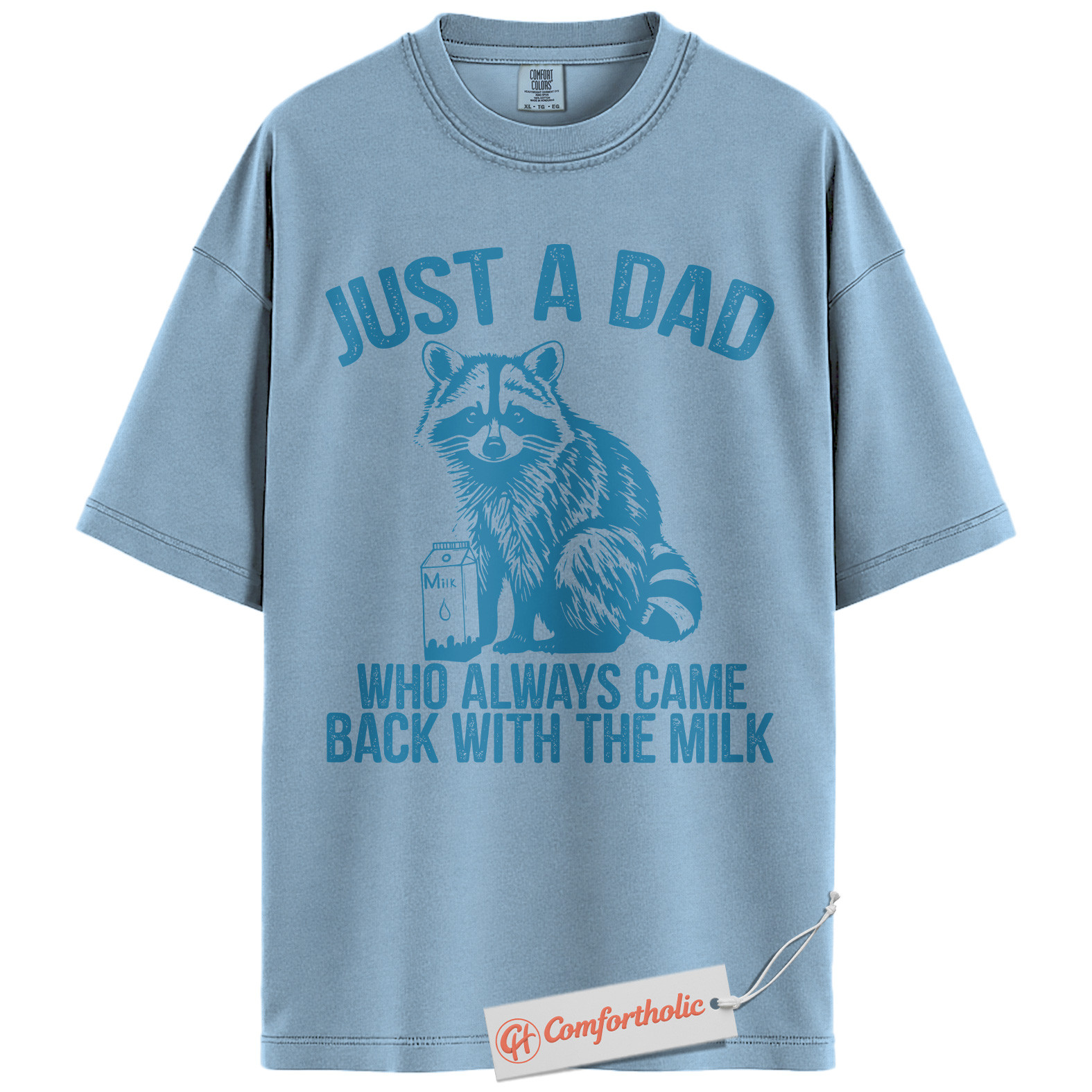Just a Dad Shirt, Funny Raccoon Dad T-Shirt, Always Came Back With the Milk Tee, Father’s Day Gift for Dads, Animal Lover Comfort Colors Shirt - Image 14