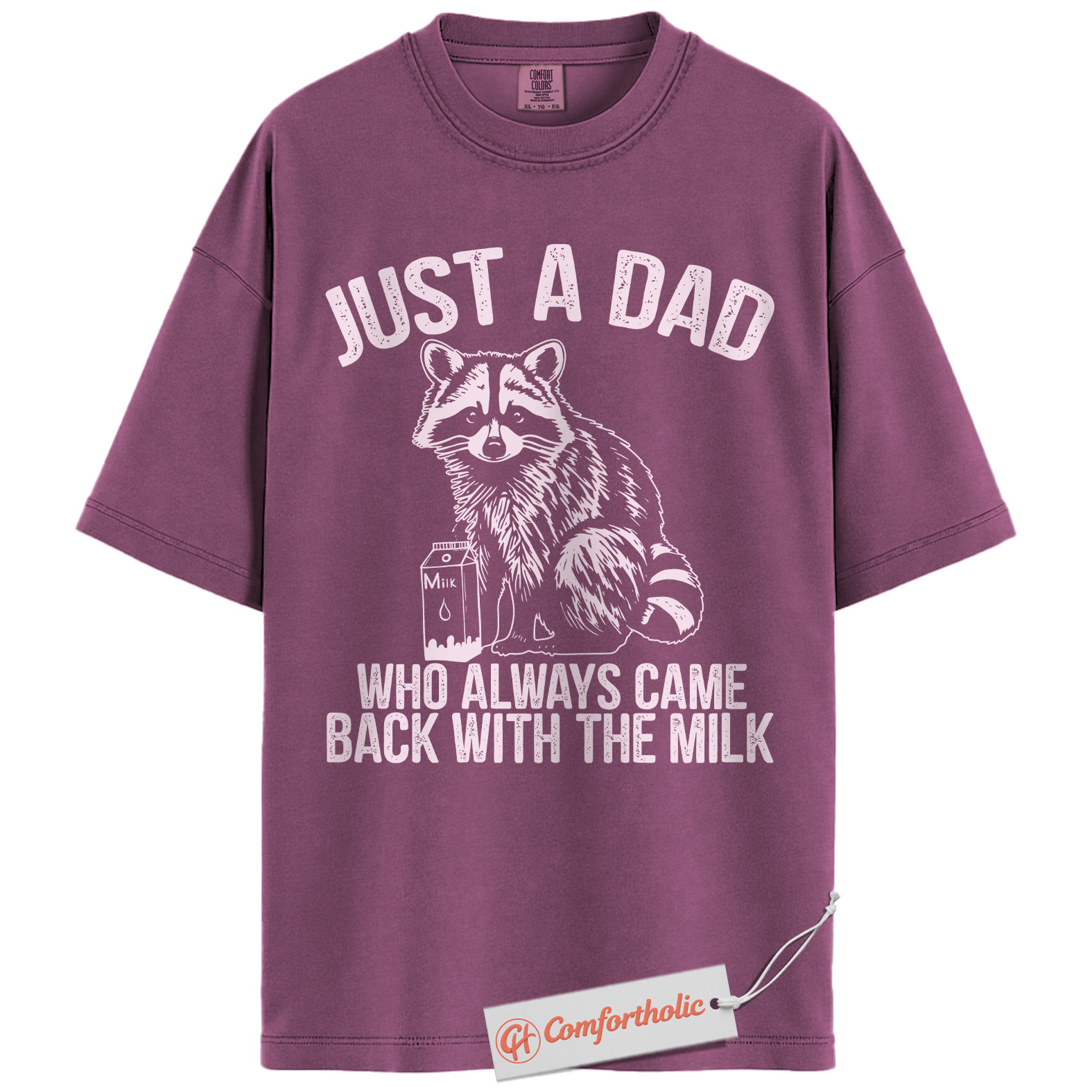 Just a Dad Shirt, Funny Raccoon Dad T-Shirt, Always Came Back With the Milk Tee, Father’s Day Gift for Dads, Animal Lover Comfort Colors Shirt - Image 15
