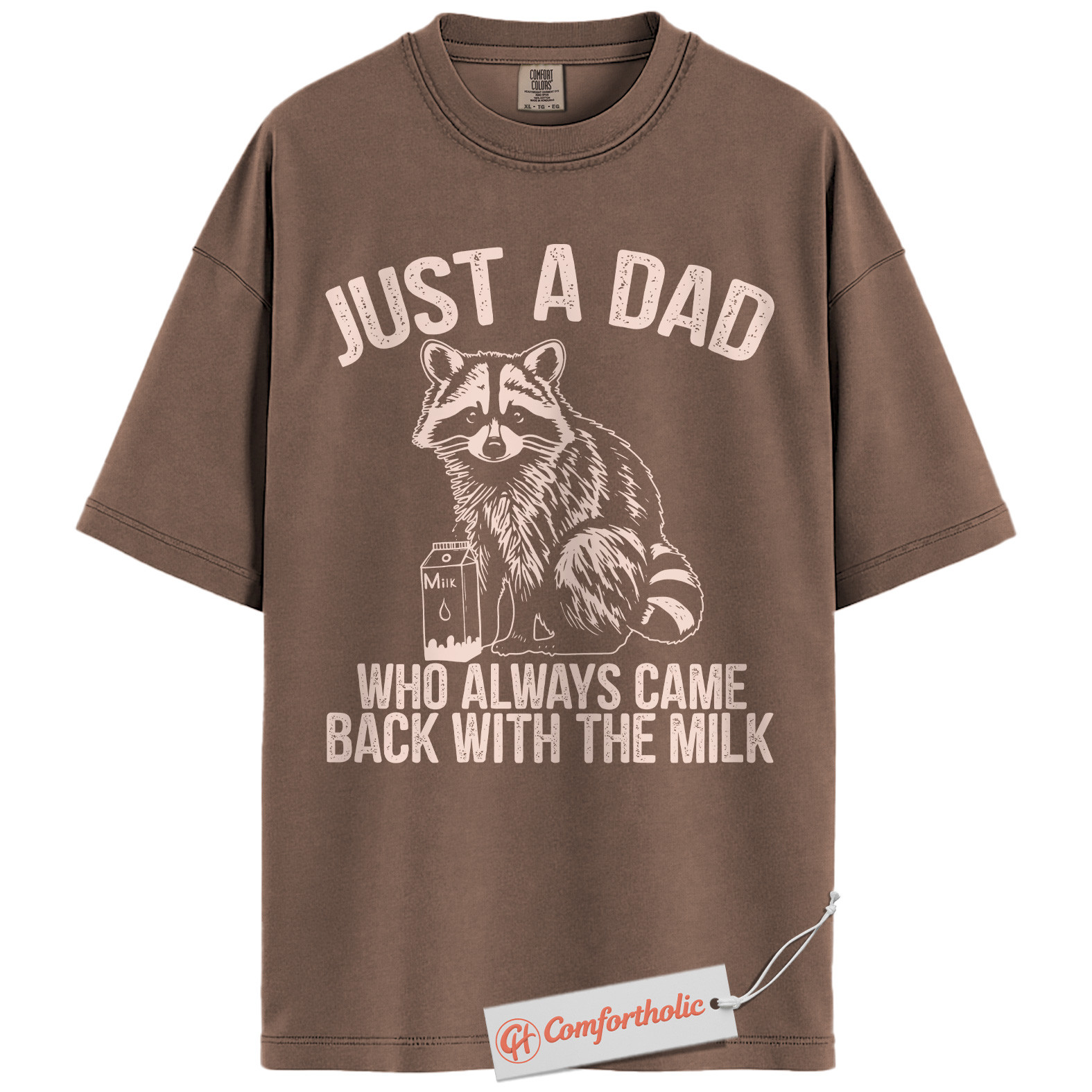 Just a Dad Shirt, Funny Raccoon Dad T-Shirt, Always Came Back With the Milk Tee, Father’s Day Gift for Dads, Animal Lover Comfort Colors Shirt - Image 19