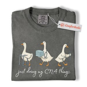 Alternative view of Just Doing My CNA Things Shirt, Funny Duck Nurse T-Shirt, Certified Nursing Assistant Graphic Tee, Cute Healthcare Worker Gift, Goose Nurse Comfort Colors Shirt