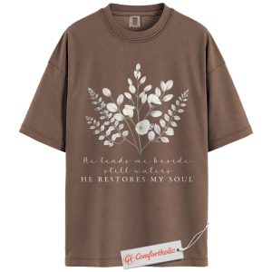 Alternative view of He Restores My Soul Shirt, Psalm 23 Bible Verse T-Shirt, Christian Faith Graphic Tee, Inspirational Religious Comfort Colors Shirt