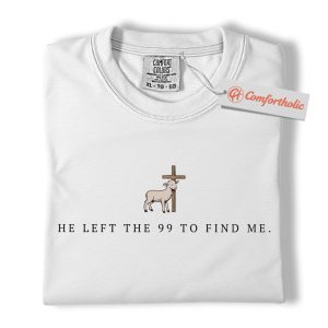 Alternative view of He Left the 99 to Find Me Shirt, Christian Bible Verse T-Shirt, Lost Sheep and Cross Graphic Tee, Religious Gift, Faith Comfort Colors Shirt