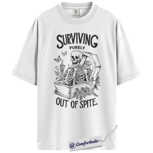 Alternative view of Surviving Out of Spite Shirt, Funny Skeleton Coffin T-Shirt, Dark Humor Graphic Tee, Sarcastic Aesthetic Comfort Colors Shirt