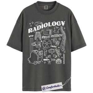 Radiology Shirt, Funny X-Ray Tech T-Shirt, Radiologic Technologist Graphic Tee, Medical Imaging Worker Gift, Comfort Colors Shirt